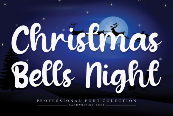Christmas Bells Night: A Sweet Handwritten Font for Digital Branding