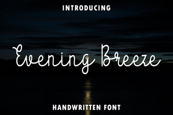 Evening Breeze: A Handwritten Font That Breathes Calm Into Editorial Design