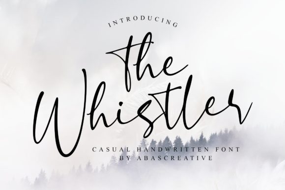 The Whistler: A Handwritten Script Font with Editorial Warmth
