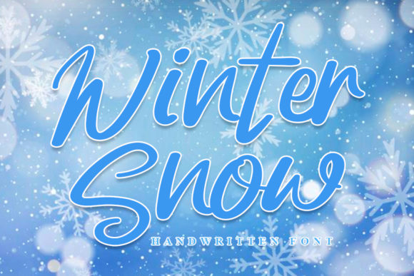 Winter Snow: A Handwritten Font That Feels Like Quiet Confidence